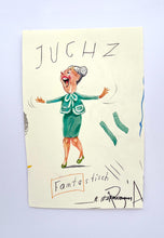 Laden Sie das Bild in den Galerie-Viewer, JUCHZ (Original)